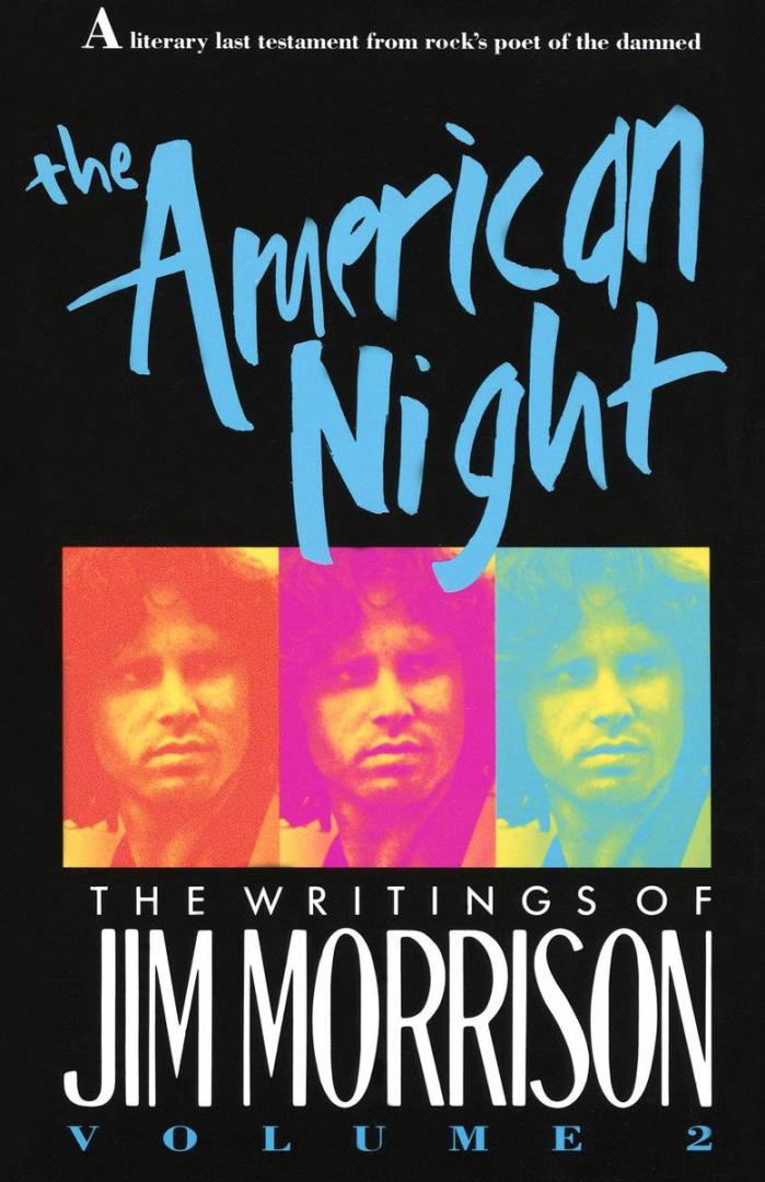 Morrison, Jim - The (Lost) Writings of Jim Morrison: vol.1 Wilderness; vol.2 The American Night