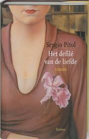 Pitol, Sergio - Het defile van de liefde