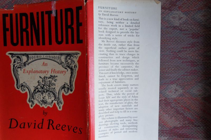 Reeves, David. - Furniture. - An explanatory History.