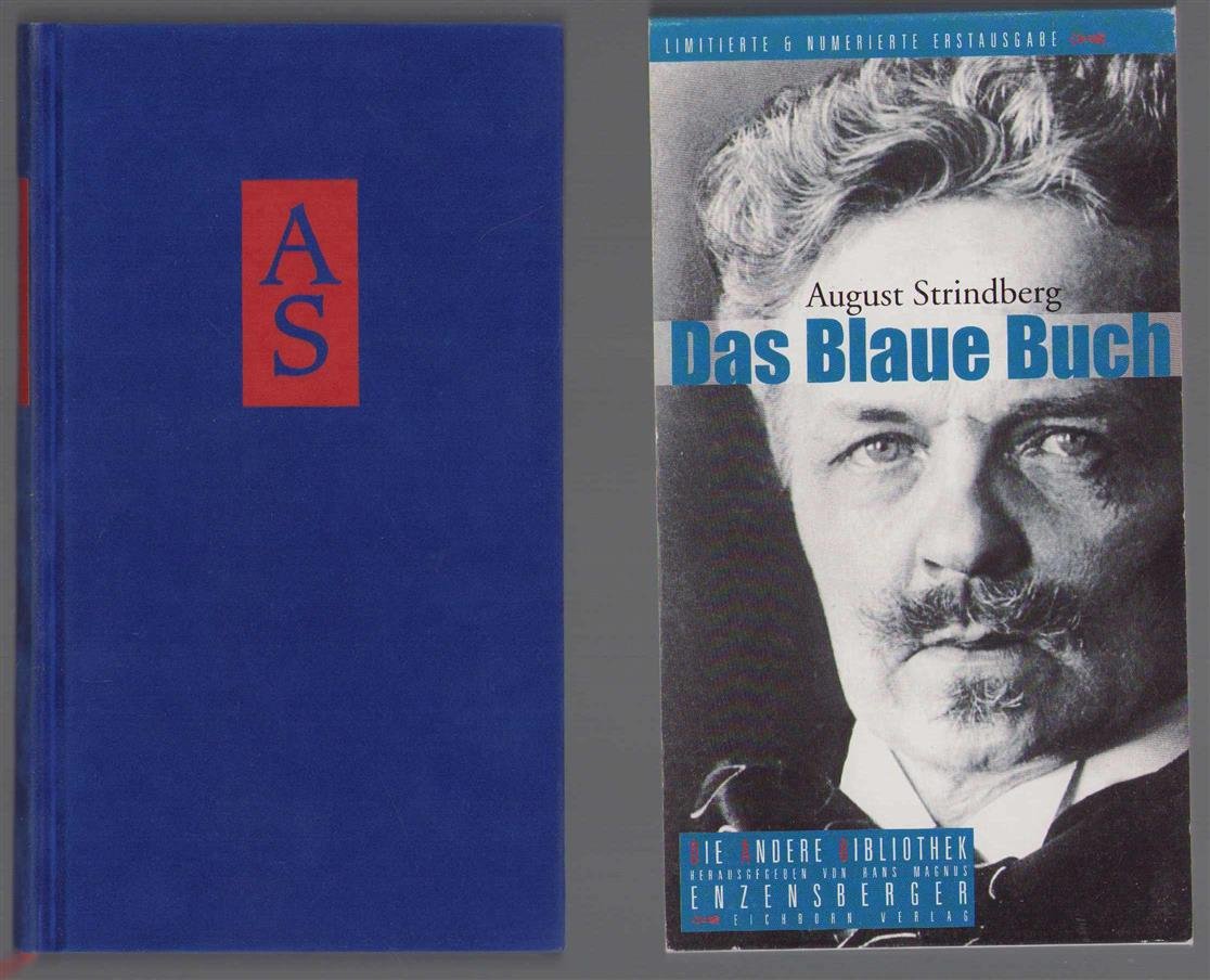 August Strindberg - Das blaue Buch ubergeben an die Zustandigen und zugleich ein Kommentar zu Schwarze Fahnen