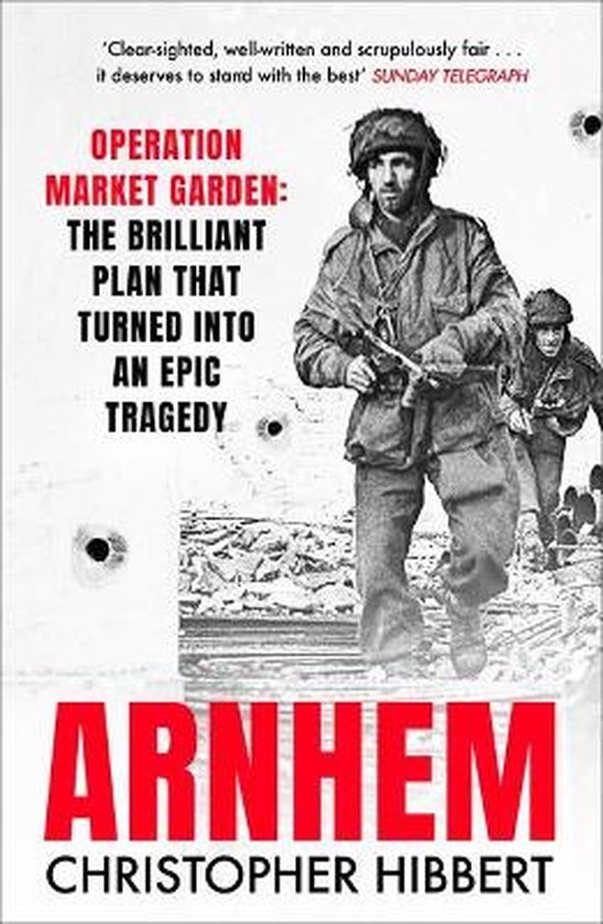 Hibbert, Christopher - Arnhem