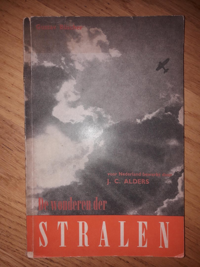 Büscher, Gustav - De wonderen der stralen