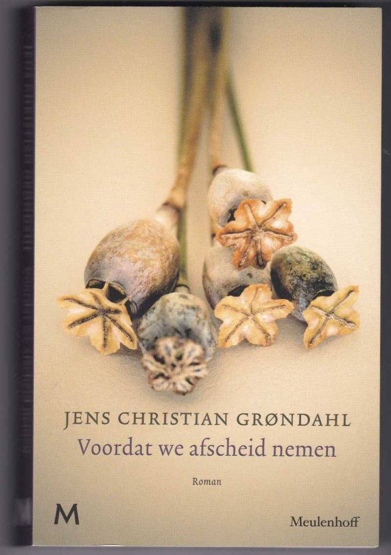 Grøndal, Jens Christian - Voordat we afscheid nemen / Oorspronkelijke titel: Vør wi siger farvel / Vertaling: Annelies van Hees