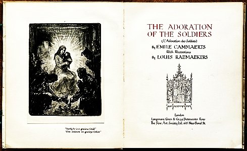 (RAEMAEKERS, Louis). CAMMAERTS, Emile - The Adoration of the Soldiers (L'Adoration des Soldats). With Illustrations by Louis Raemaekers.