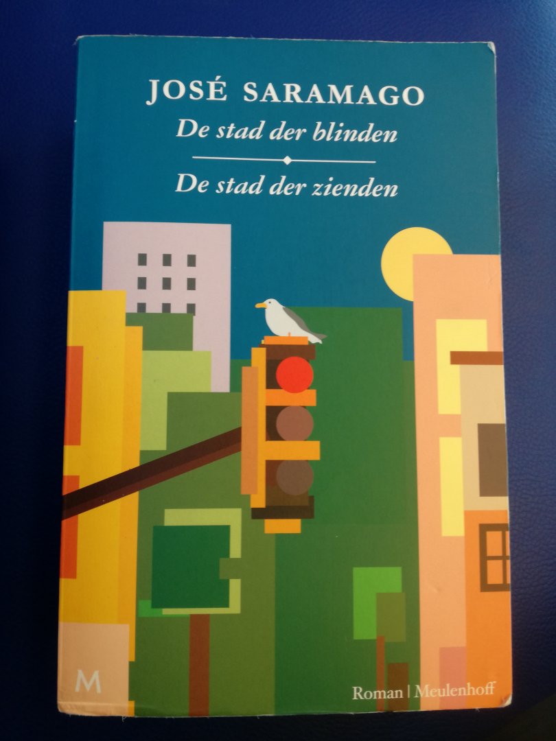 Saramago, José - De stad der blinden en de stad der zienden dubbelroman