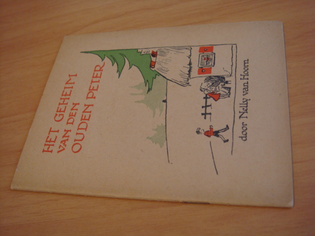 Hoorn, Nelly van - Het geheim van den ouden Peter