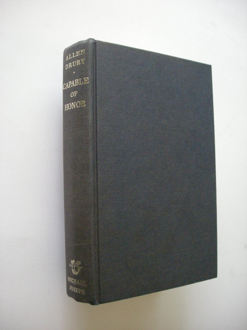 Drury, Allan - Capable of Honor (2nd sequel to 'Advice and Consent')