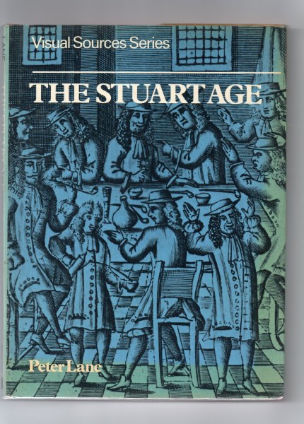 Lane Peter - the Stuart Age