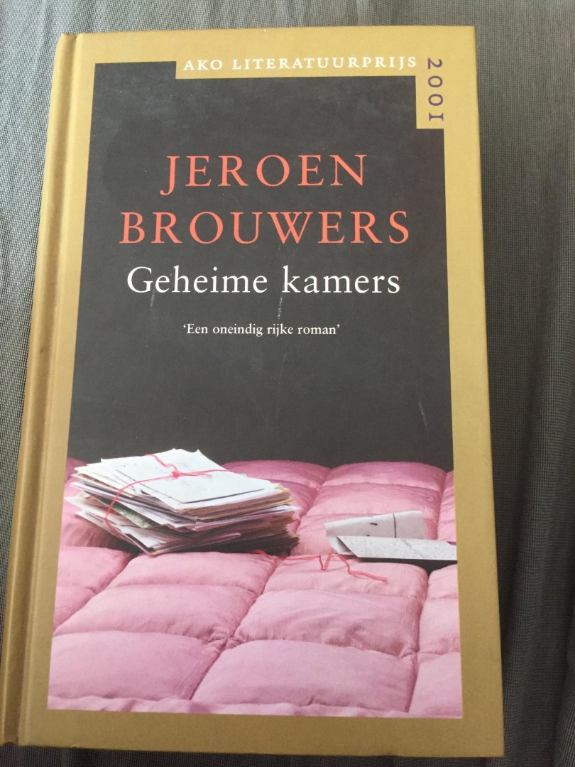 Brouwers, J. - Geheime kamers / ako Literatuurpijs winnaar