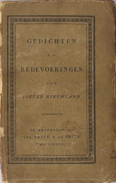 Nieuwland, Pieter. - Gedichten en redevoeringen.