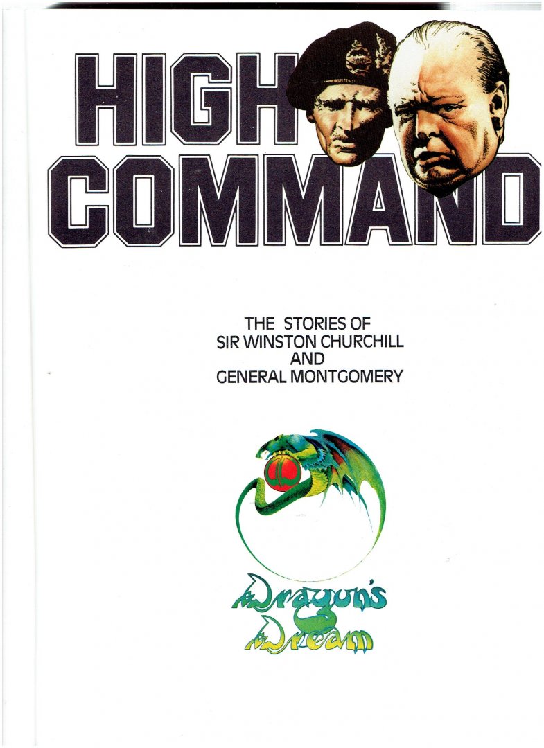 Bellamy - High command the stories of sir winston churchill and general montgomery