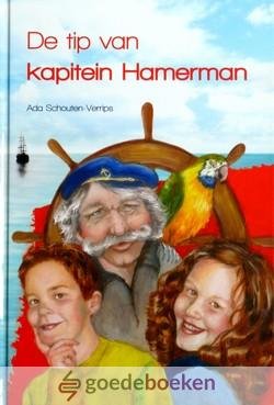 Schouten - Verrips, Ada - De tip van kapitein Hamerman *nieuw* nu van  8,90 voor --- Serie Chiel en Pam, deel 2
