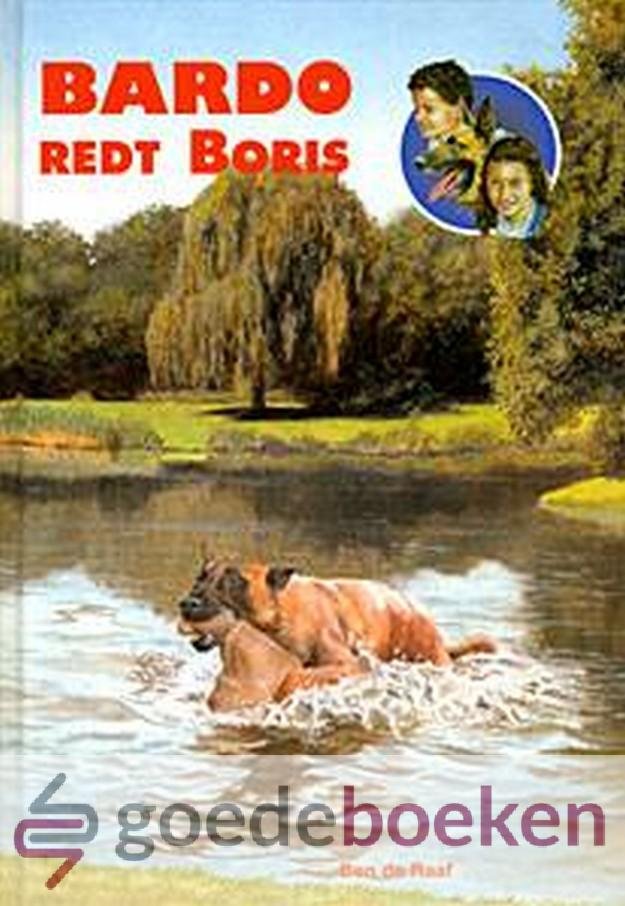 Raaf, Ben de - Bardo redt Boris *nieuw* --- Serie Bardo, deel 4