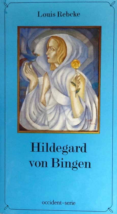 Hildegard von bingen haar mystiek enz 