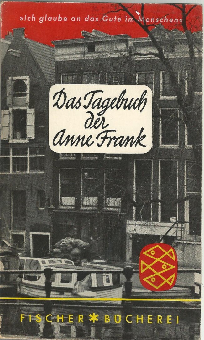 Frank, Anne; Albrecht Goes (voorwoord) - Das Tagebuch der Anne Frank, 14. Juni 1942 - 1. August 1944