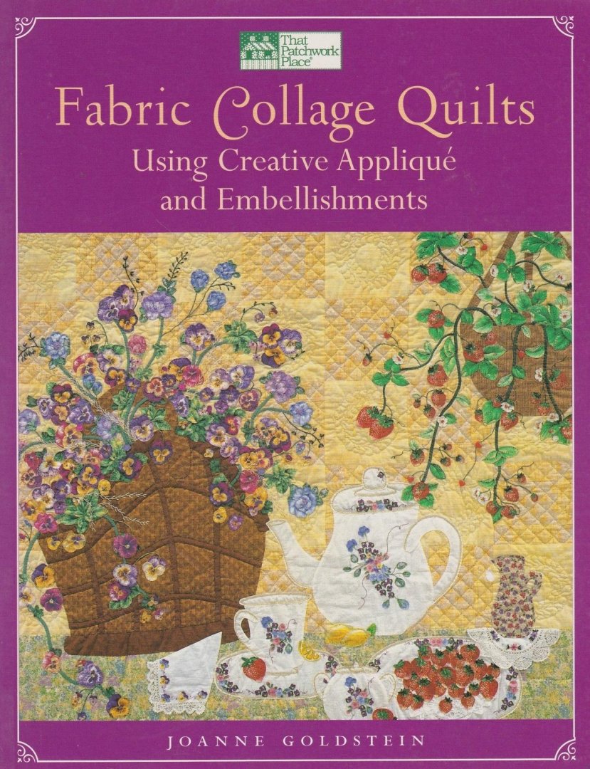 Goldstein,Joanne - Fabric collage Quilts