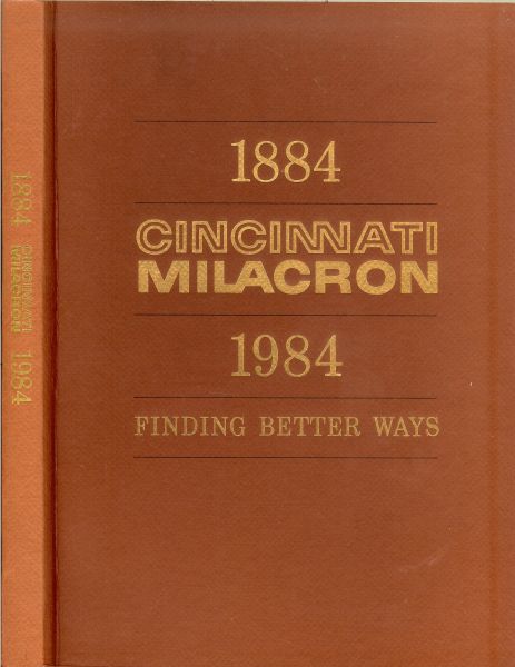 Philip O. Geier .. Biographies and appendices - Cincinnati Milacron van 1884 - 1984 .. Finding better ways