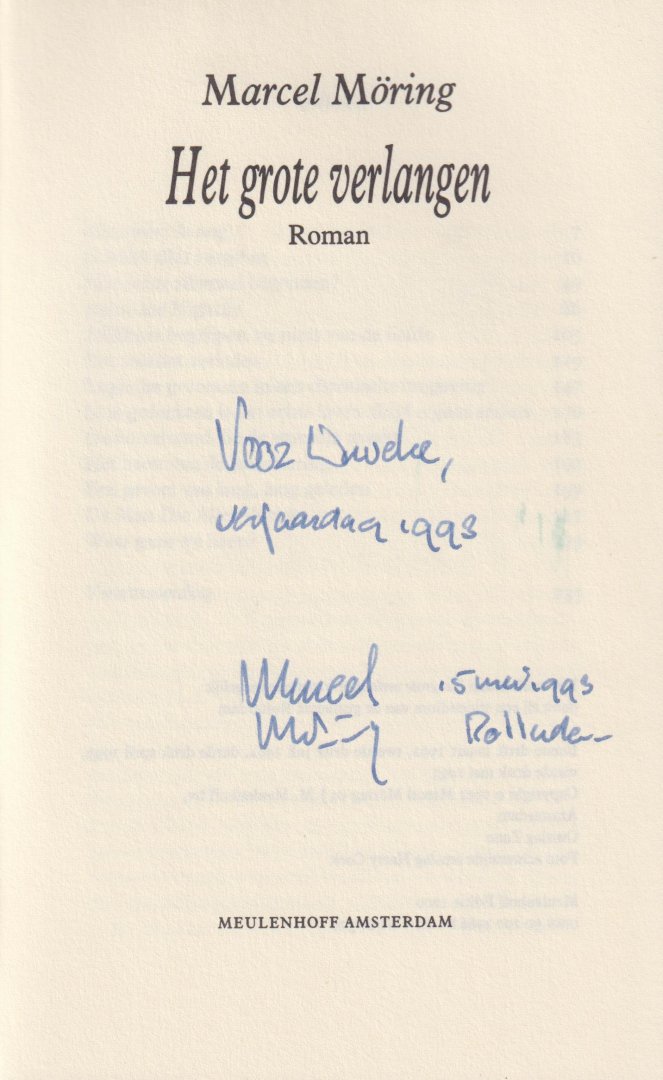 Moring (born Enschede, September 5, 1957), Marcel - Het grote verlangen - roman. Op een avond komt Sam van Dijk thuis en vindt zijn zuster Lisa op de vervallen verdieping die hij bewoont. Sam kookt een maaltijd voor hen. Tijdens het eten begint zijn zuster sigaretten met hasjiesj te roken