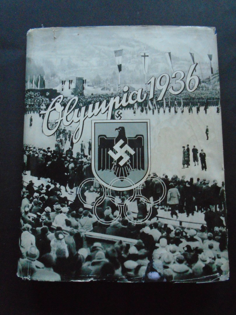 N.v.t. - Die Olympischen Spiele 1936 in Berlin und Garmisch Partenkirchen. 2 delen