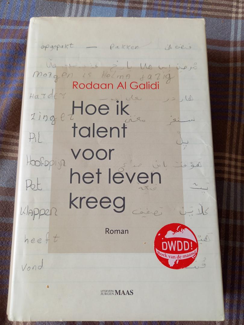 Al Galidi, Rodaan - Hoe ik talent voor het leven kreeg