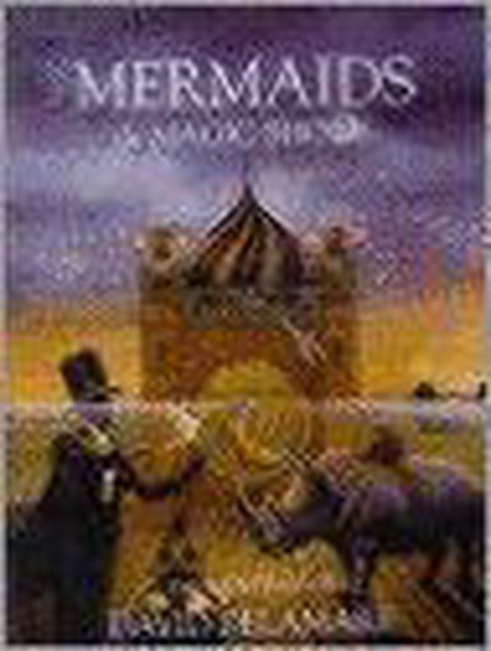  - Mermaids and Magic Shows