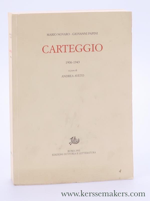 Papini, Giovanni / Mario Novaro. - Carteggio. 1906-1943.
