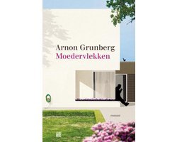 Arnon Grunberg - Moedervlekken