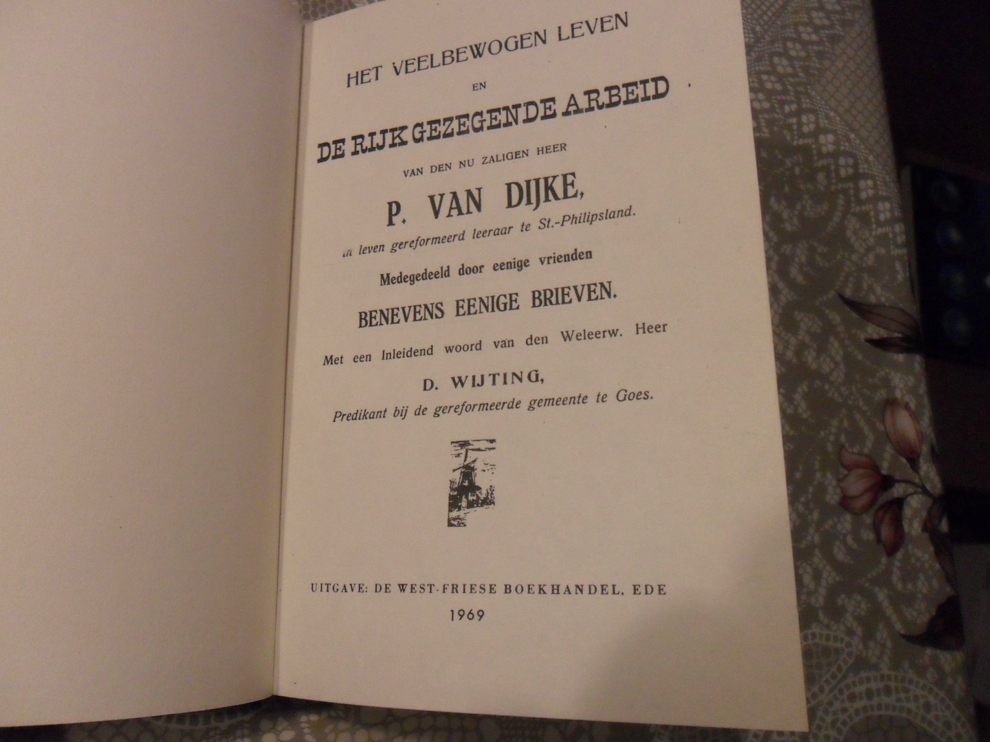 Dijke P. van - Het veelbewogen leven