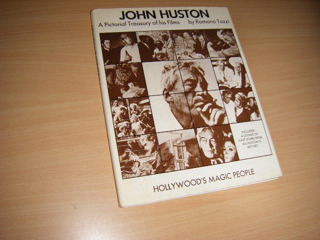 Tozzi, Romano - John Huston A Pictorial Treasury of his Films