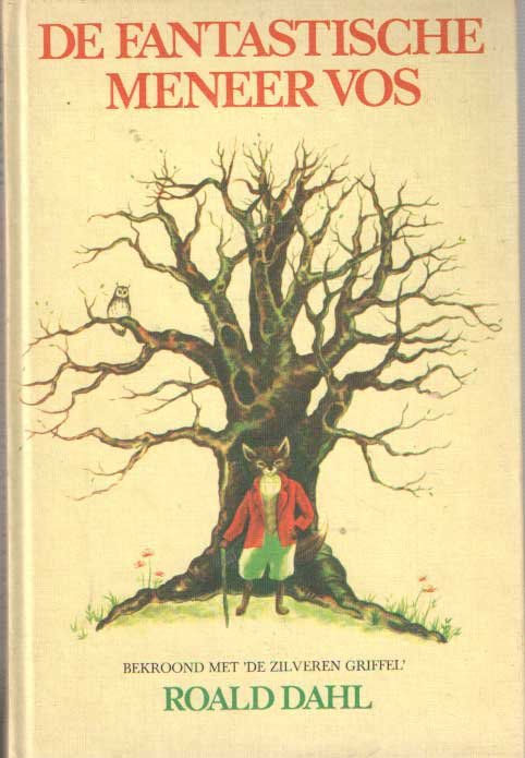 Dahl, Roald - De fantastische Meneer Vos