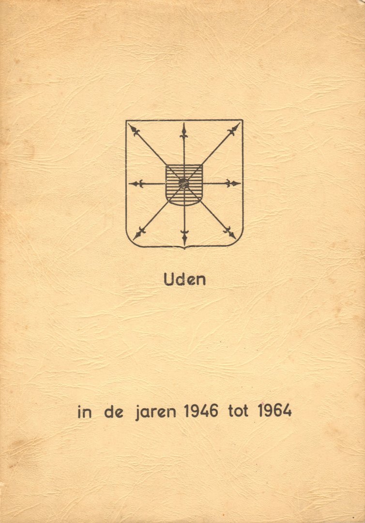 Hezewijk, L. van - Uden in de jaren 1946 tot 1964