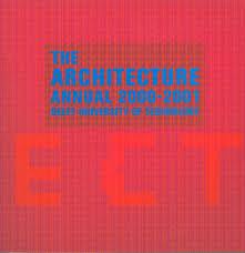  - The architecture annual 2000-2001 Delft University of Technology