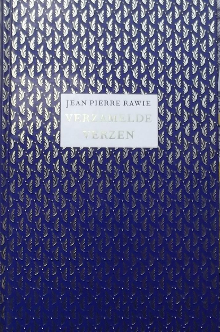 Jean Pierre Rawie - Verzamelde verzen
