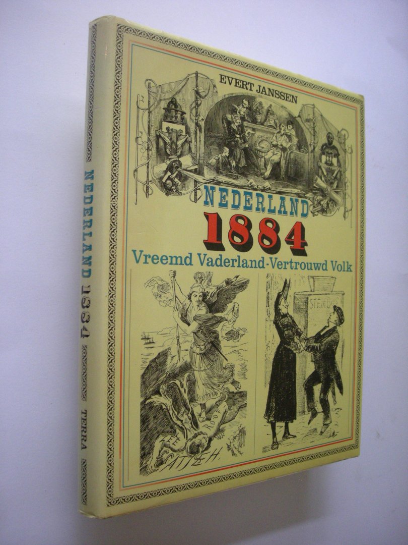 Janssen, Evert - Nederland  1884. Vreemd Vaderland - Vertrouwd Volk