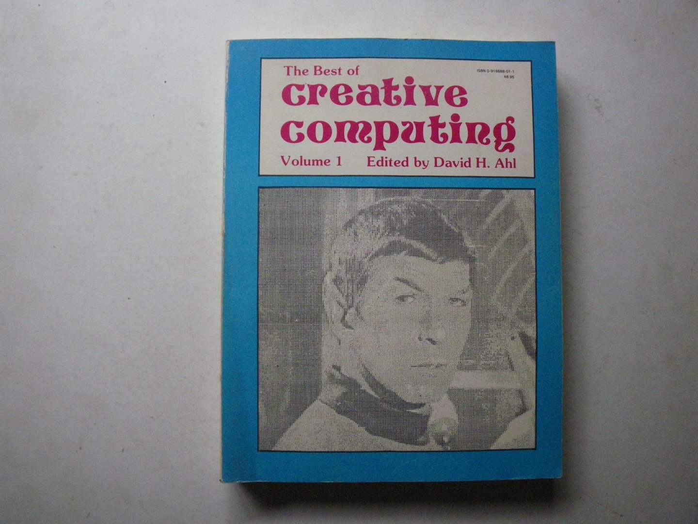Ahl, David H. (ed.) - The Best of Creative Computing - Volume 1 + volume 2