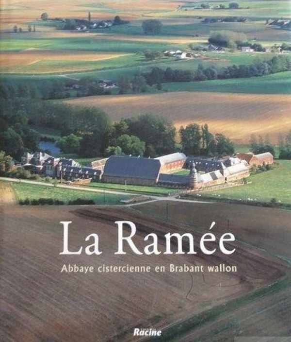 COOMANS Thomas - La Ramée. Abbaye cistercienne en Brabant Wallon.