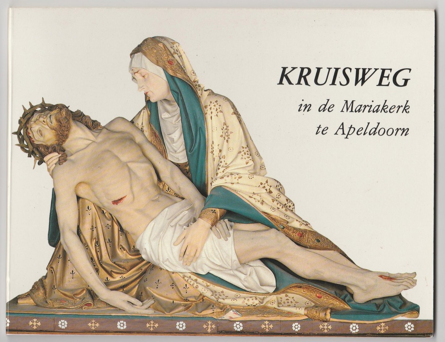 Geraedts, Wijnand; Clau, Pauldel - Kruisweg in de Mariakerk te Apeldoorn