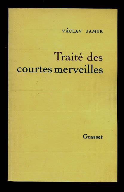 Traité des courtes merveilles