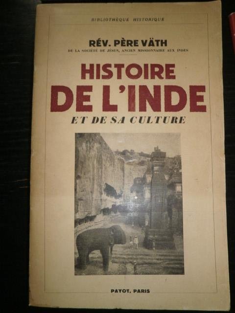 Rév. Père Väth - Histoire de l'Inde et de sa culture