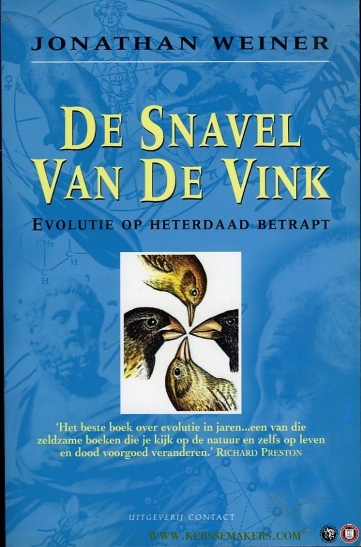 WEINER, Jonathan - De snavel van de vink. Evolutie op heterdaad betrapt