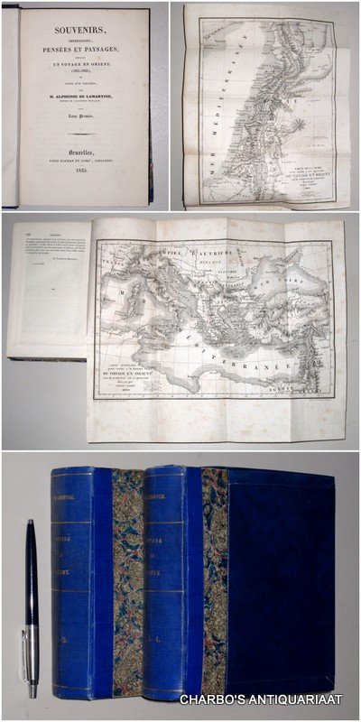 LAMARTINE, ALPHONSE DE, - Souvenirs, impressions, pensées et paysages, pendant un voyage en Orient (1832-1833), ou notes d' un voyageur (full set).
