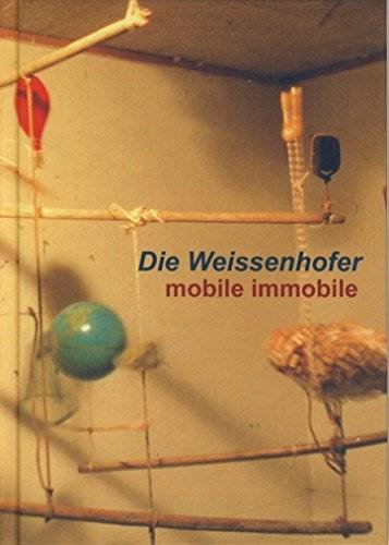 STATHER, MARTIN. - Die Weissenhofer. Mobile immobile.