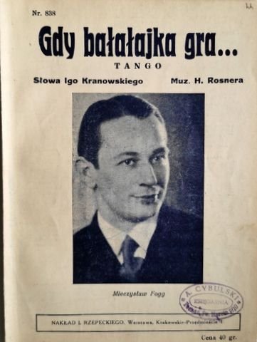 Rosnera, H. und Igo (Text) Kranowski: - Gdy balalajka gra... Tango