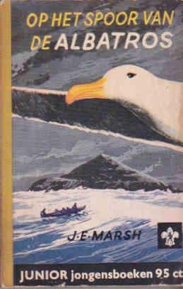 Marsh, J. E. - Op Het Spoor Van De Albatros