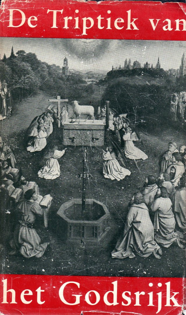 Doornik, N.G.M. van  / Jelsma, S. / Lisdonk, A. van - De Triptiek van het Godsrijk. Handboek van de katholieke leer