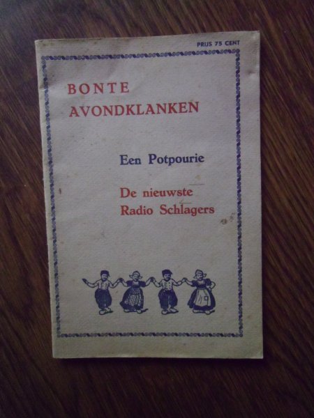 redactie - Bonte Avondklanken een potpourie de nieuwste radio schlagers
