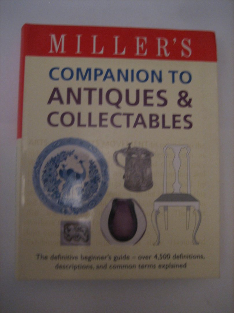 Miller - Miller's Companion to Antiques & Collectabels