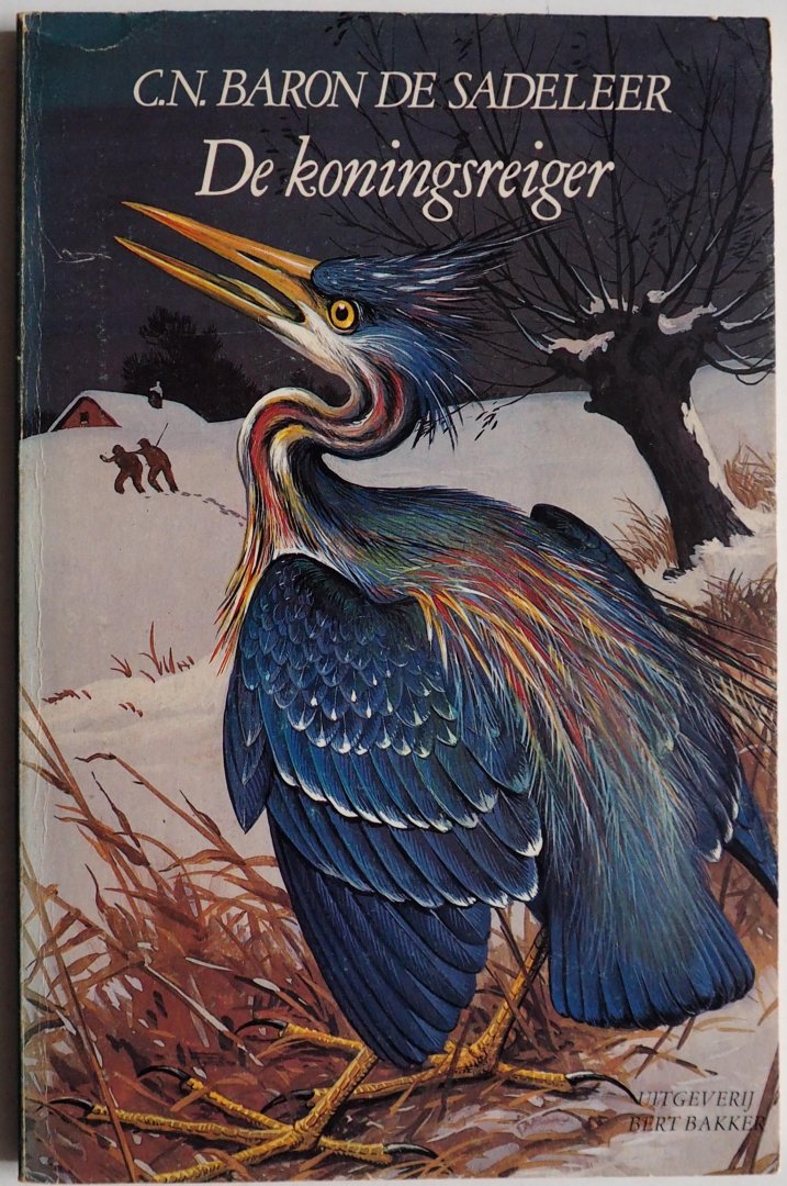 Baron de Sadeleer C N, Bewerkt door J.R. van R - De Koningsreiger