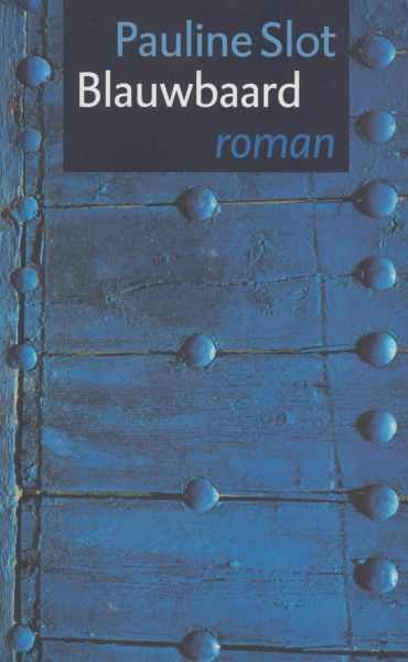 Slot (Den Haag, 1960), Pauline - Blauwbaard - Maria en Edu vormen een hecht echtpaar. Ze hebben de last van hun afzonderlijke verledens van zich afgeworpen en graven nu naar de geschiedenis van anderen. Zij als psychiater in de behandelkamer, hij als archeoloog.
