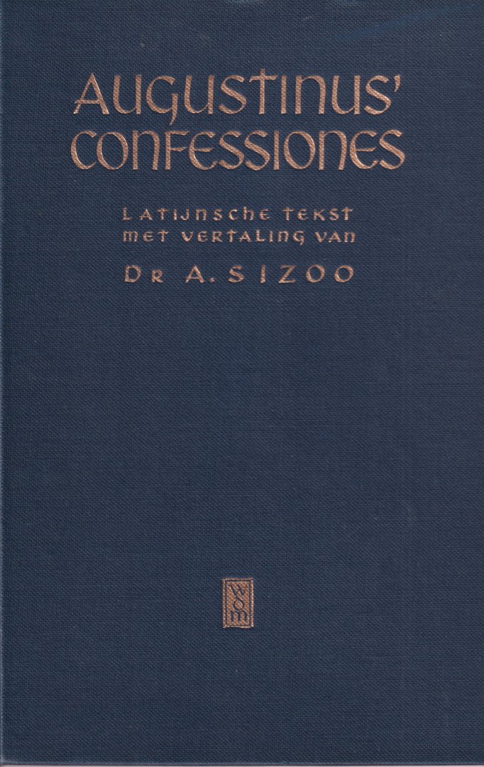 Augustinus, Aurelius - Augustinus' Confessones. Latijnse tekst met vertaling van dr A.Sizoo